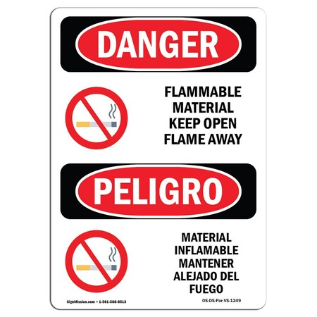 Signmission Safety Sign, OSHA Danger, 7" Height, Flammable Material Open Flame Away Bilingual Spanish OS-DS-D-57-VS-1249